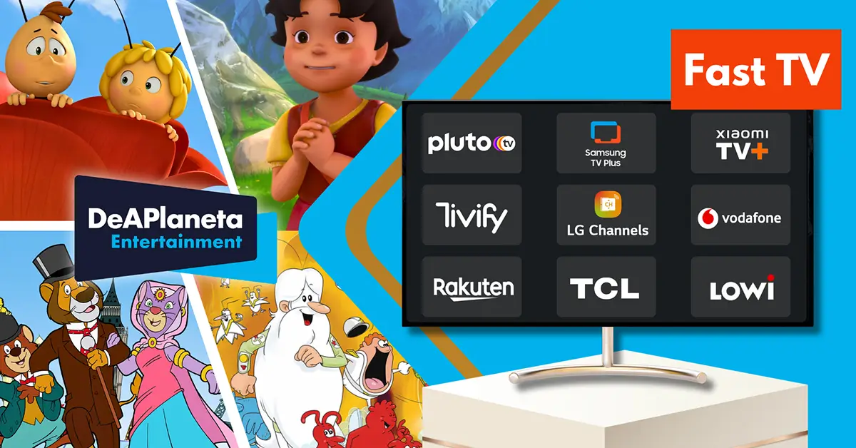 DeAPlaneta Entertainment Boosts FAST Presence